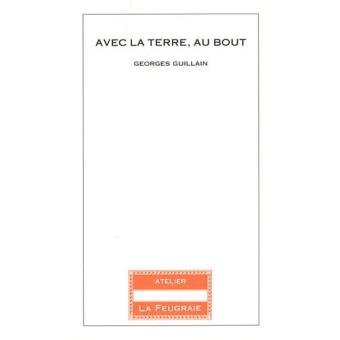 Avec la terre, au bout