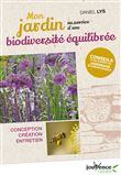 Mon jardin au service d'une biodiversité équilibrée