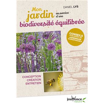 Mon jardin au service d'une biodiversité équilibrée