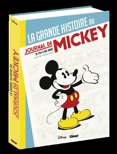 Mickey - La Grande Histoire du Journal de Mickey - Collectif Disney,  Patrick Weber - cartonné - Achat Livre