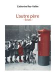 L'autre père - Eclats -
