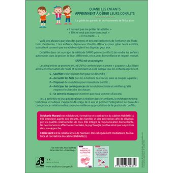 Quand les enfants apprennent à gérer leurs conflits - Le guide des parents et professionnels de l'éducation : la méthode SAPAS