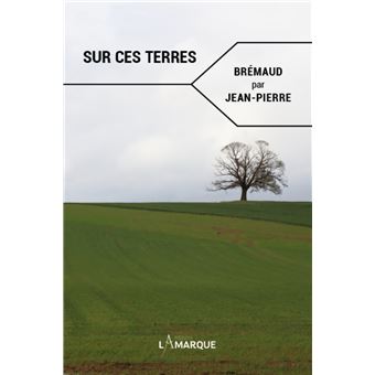 Sur ces terres