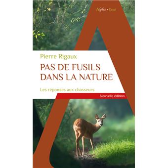 Pas de fusils dans la nature