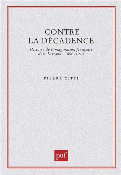 Contre la décadence