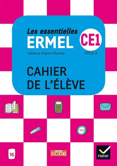 Les Essentielles ERMEL Maths CE1 Cycle 2 Cahier de l'élève