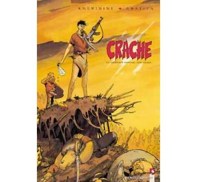 Crache - Eric Gratien - (donnée non spécifiée)