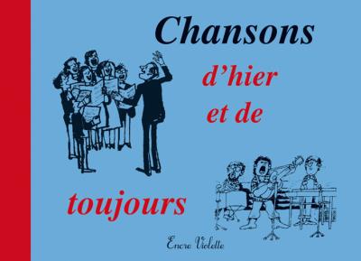Chansons d'hier et de toujours