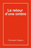 Le Retour d'une ombre
