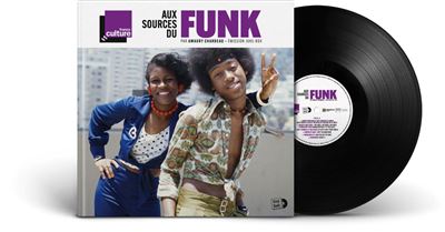 Aux sources du Funk