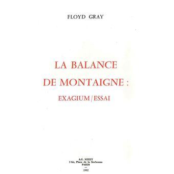 La Balance de Montaigne : exagium/essai