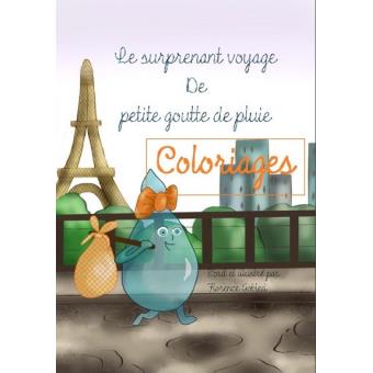 Le surprenant voyage de petite goutte de pluie