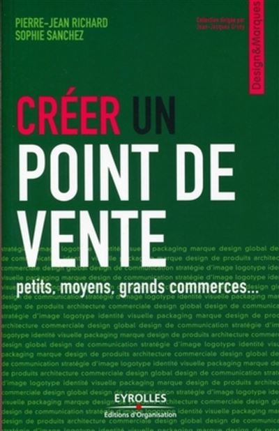 Créer un point de vente : petits, moyens et grands commerces
