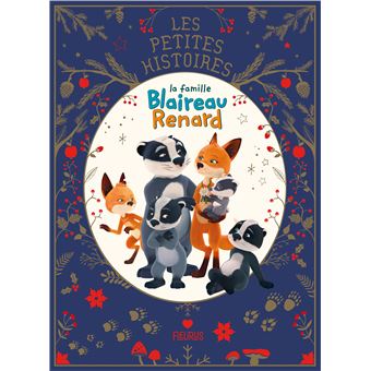 Les petites histoires - La famille Blaireau Renard