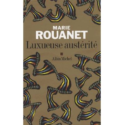 Luxueuse austérité