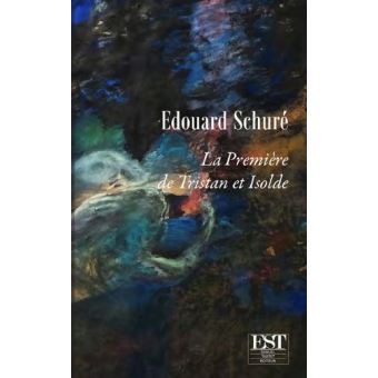 La première de tristan et isolde