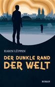 DER DUNKLE RAND DER WELT