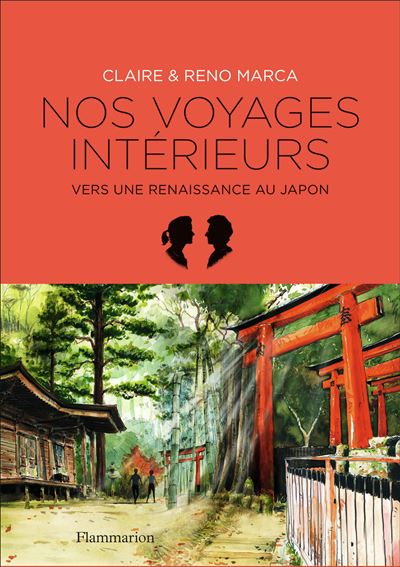 Nos Voyages Interieurs Vers Une Renaissance Au Japon Broche Claire Marca Reno Marca Reno Marca Achat Livre Fnac