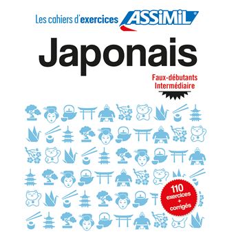 Cahier d'exercices Japonais Niveau Faux débutants