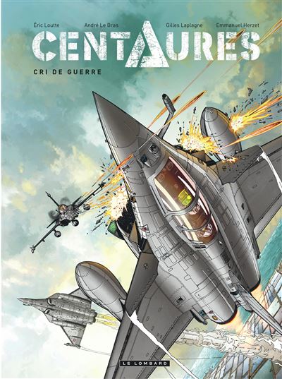 Centaures - Cri de guerre
