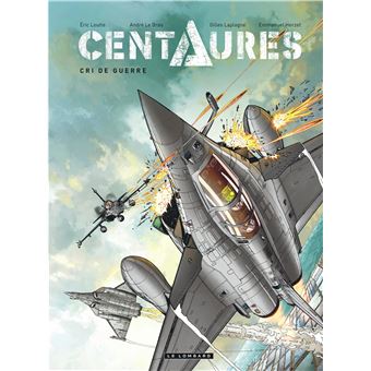 Centaures - Cri de guerre