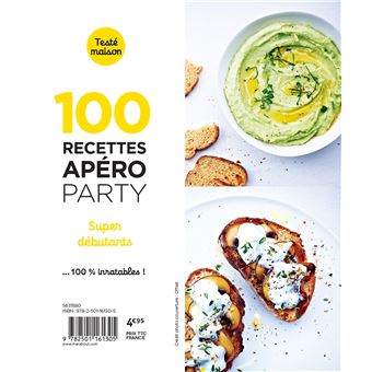 100 recettes apéro party- super débutants