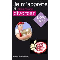 Guide Low Cost Tome 3 Je m'apprête à divorcer