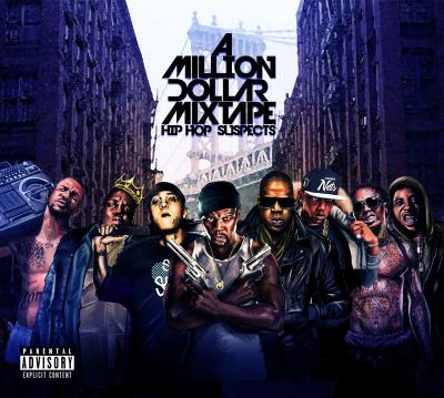 A million dollars mixtape