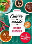 Cuisine du monde au robot cuiseur