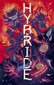 Hybride - Tome 2 L'empreinte de la chimère