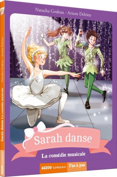 Sarah danse - la comédie musicale (coll. pas a pas)