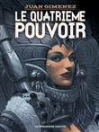 Le Quatrième Pouvoir - Intégrale petit format