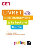 Lecture CE1 Ed. 2019 - Livret d'entrainement à la lecture fluide