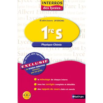 Interros lycee phys chim 1er s - broché - Cyriaque Cholet, Eric ...