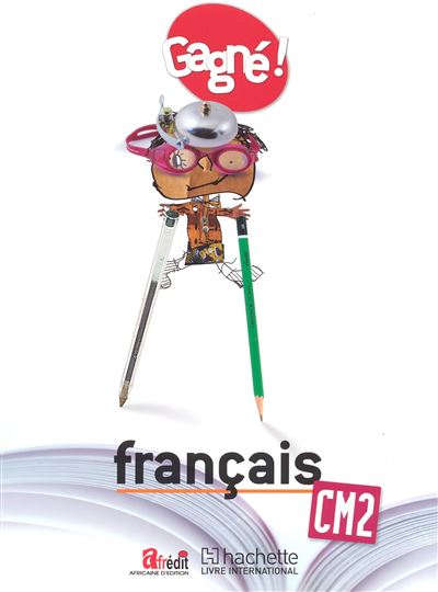 Gagné ! Français CM2