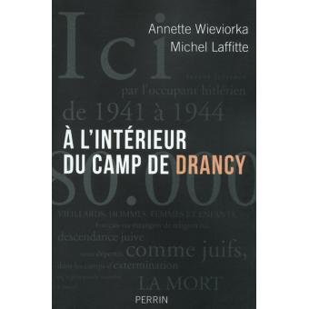 À l'intérieur du camp de Drancy