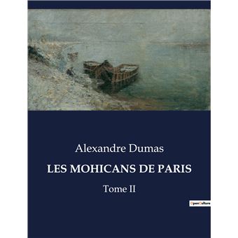 Les mohicans de paris