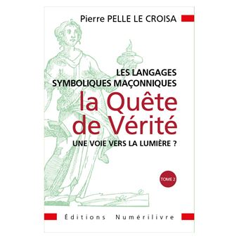 Les Langages Symboliques Maçonniques