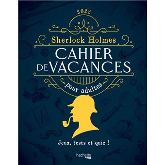 Cahier de vacances Sherlock Holmes