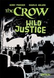The Crow : Wild Justice