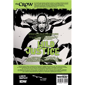 The Crow : Wild Justice