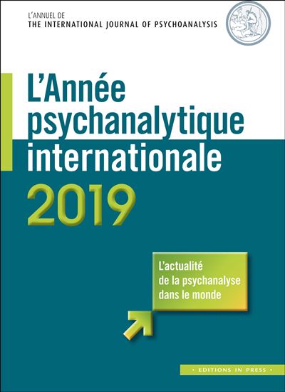 L'année psychanalytqiue internationale 2019