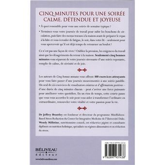 Cinq bonnes minutes le soir - 100 exercices pour vous aider à vous détendre après votre journée et profiter de votre soirée au maximum