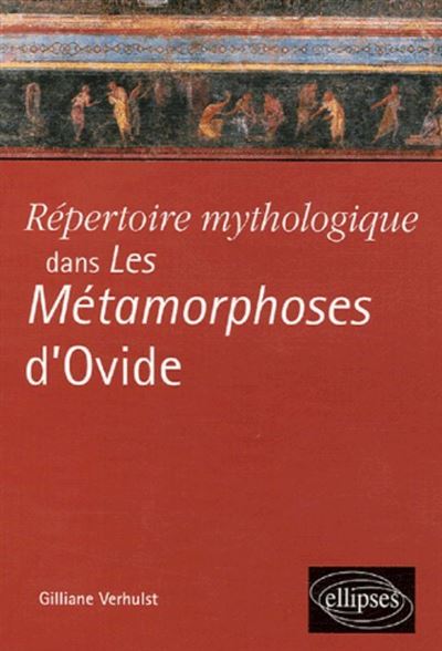Repertoire mythologique dans les Métamorphoses d'Ovide