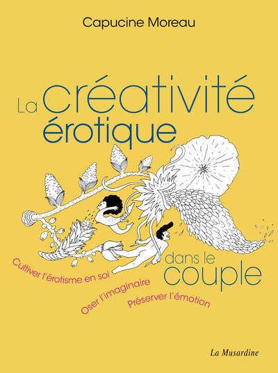 La Créativité érotique dans le couple