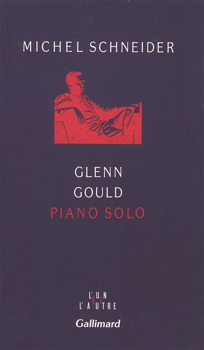 Glenn Gould, pianio solo