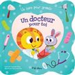 Un docteur pour toi