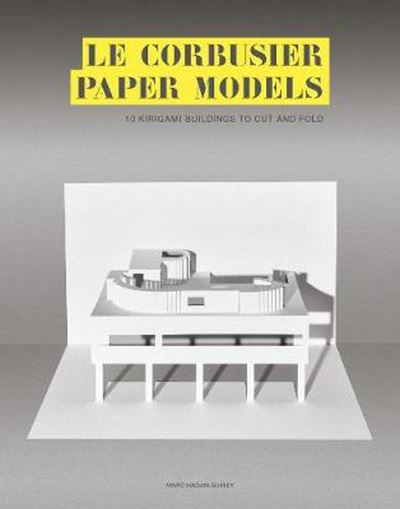 CORBUSIER PAPER MODELS