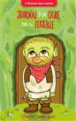 Journal d'un ogre pas si terrible