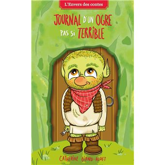 Journal d'un ogre pas si terrible